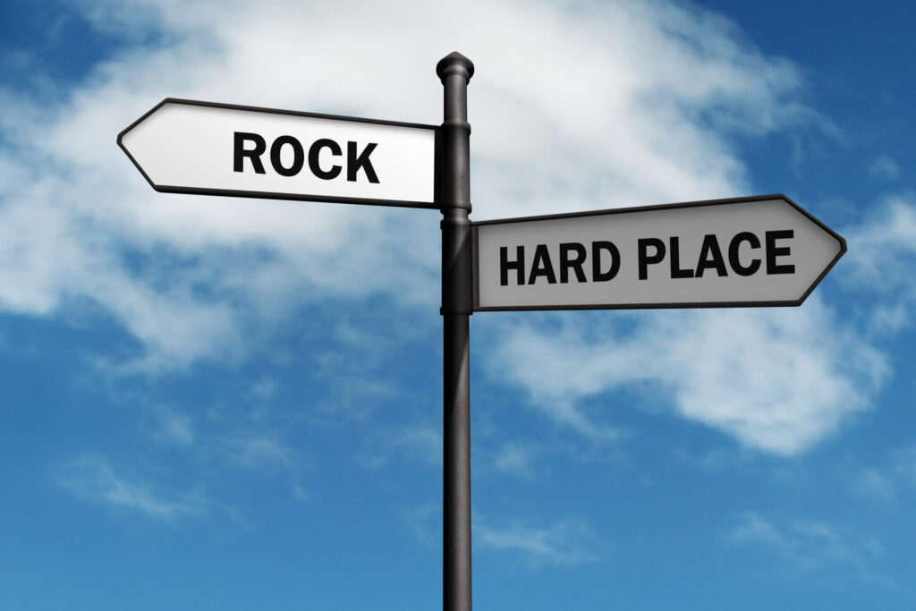 Between a rock and a hard place?